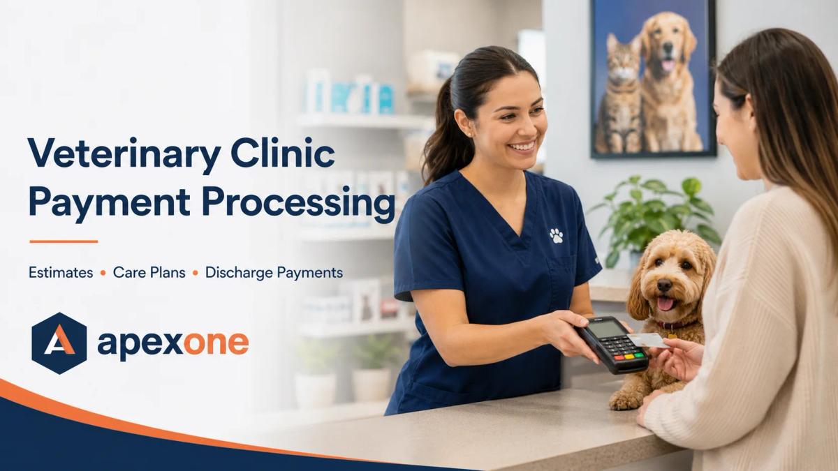 Veterinary Clinic Payment Processing How to Collect Estimates, Care Plans, and Discharge Payments Faster