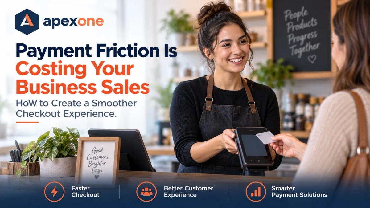 Payment Friction Is Costing Your Business Sales How to Create a Smoother Checkout Experience